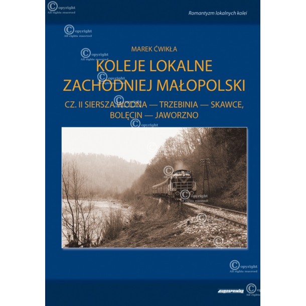 Eurosprinter Koleje Zachodniej Małopolski część II autor: Marek Ćwikła