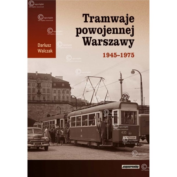 Eurosprinter Tramwaje Powojennej Warszawy autor: Dariusz Walczak